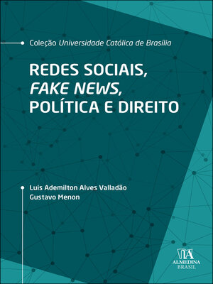 cover image of Redes sociais, fake news, política e direito